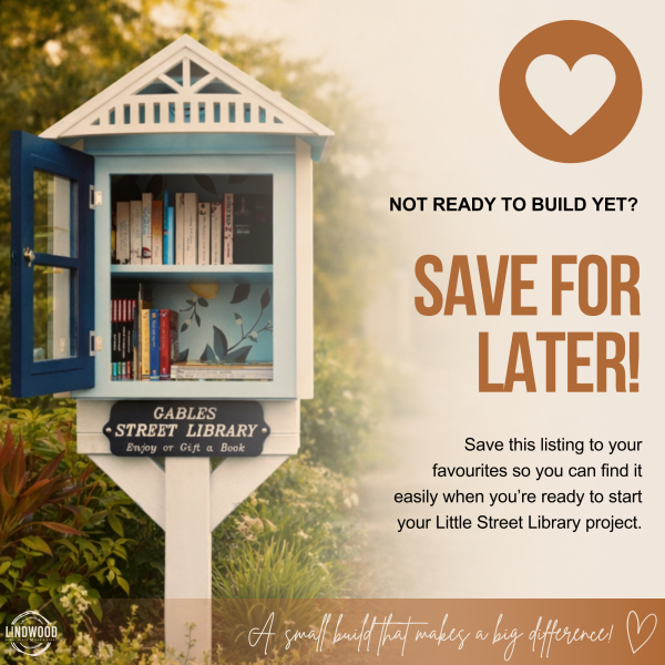 Custom little street library with 'Save for Later' message encouraging future builders to bookmark the listing